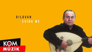 Dilovan - Evîna Me  Resimi