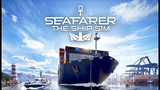 Grinding for The Big Ships | Seafarer: The Ship Sim