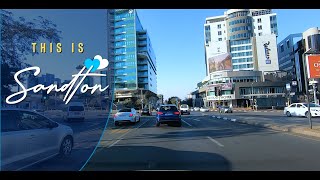 #Drive #WithMe - This is SANDTON | Johannesburg, SOUTH AFRICA | CITY DRIVE