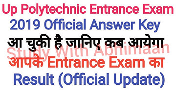 Up Polytechnic Entrance Exam 2019 Official Result Date