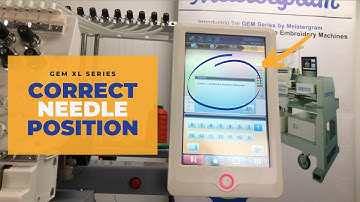 How to Correct Needle Case Position Error on your Meistergram Embroidery Machines GEM XL Series