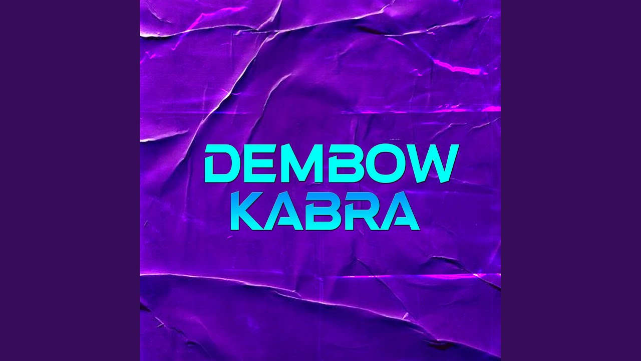 Dembow Kabra