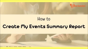 How to Create My Event Report