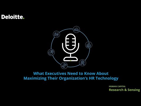 What executives need to know about maximizing their organization's HR technology