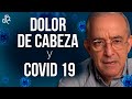 Dolor De Cabeza Y Covid 19 - Oswaldo Restrepo RSC