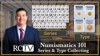 Numismatics 101: Series & Type Collecting