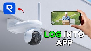 How to Login Account in Reolink App 2025?