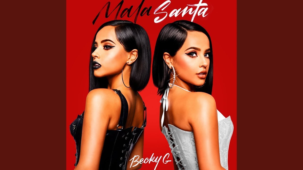 Becky G - MALA SANTA (DJ Shred Official Remix)