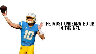 Justin Herbert: The Most Underrated QB In The NFL
