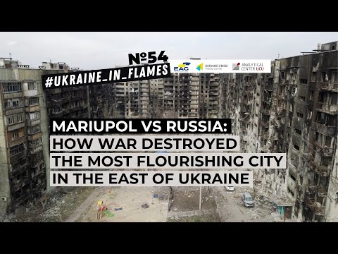 Ukraine in Flames #54: How war destroyed the most flourishing city in the east of Ukraine