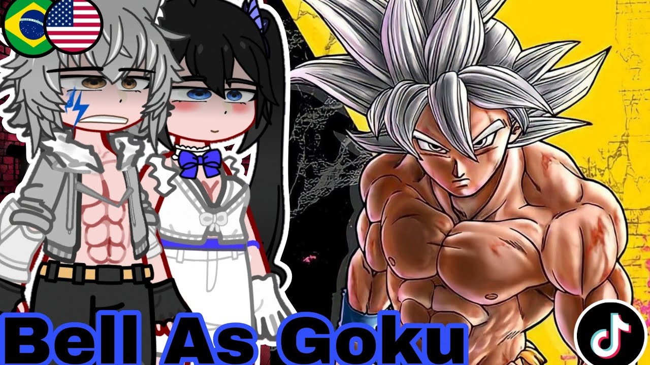 "🇧🇷🇺🇲DanMachi Gacha: Bell As Goku Reacting to the Super Saiyan TikToks!"🇧🇷🇺🇲