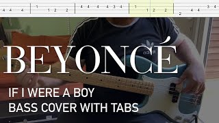 Video thumbnail of "Beyoncé - If I Were a Boy (Bass Cover with Tabs)"