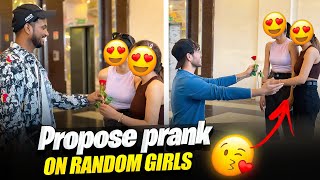 Propose prank On Random Cute Girls In Public || Birthday Special Vlog