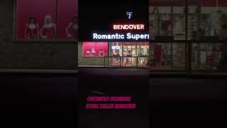 BENDOVER THE STORE YUP LOL ONLY IN DELAWARE cheswold Delaware #lol #lmao #wacky #alwayslaughing