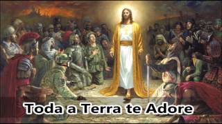Video thumbnail of "Toda a Terra te Adore - Letra e Cifra"