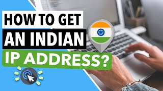 GET AN INDIAN IP ADDRESS 🇮🇳📍 : Here's How to Get an IP Address from India from Anywhere in 2023 ✅🔵 screenshot 2