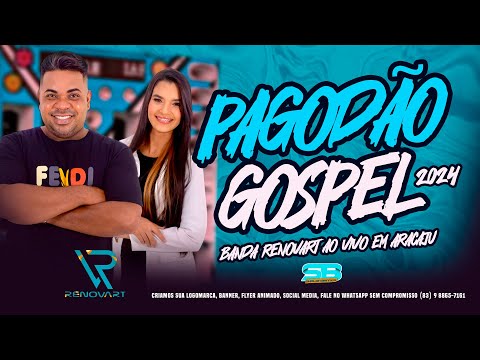PAGODÃO GOSPEL ABRIL 2024 BANDA RENOVART NO ANIVERSÁRIO DE ARACAJU