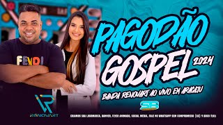 PAGODÃO GOSPEL ABRIL 2024 BANDA RENOVART NO ANIVERSÁRIO DE ARACAJU