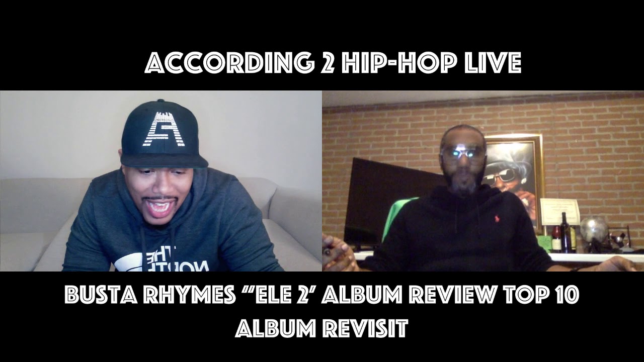 Busta Rhymes ELE 2 Album Review YouTube