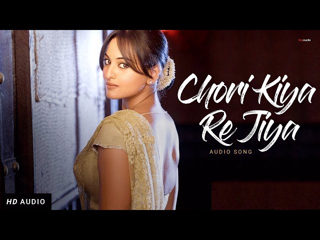 Chori Kiya Re Jiya - Full Song | Dabangg | Salman Khan, Sonakshi Sinha | Sonu Nigam | tinyaudio class=