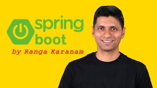 Spring Boot and Spring Framework Tutorial for Beginners by Ranga Karanam