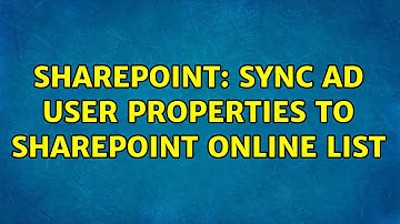 Sharepoint: Sync AD user properties to Sharepoint Online List