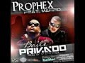 Baile privado  prophex ft maffio audio oficial
