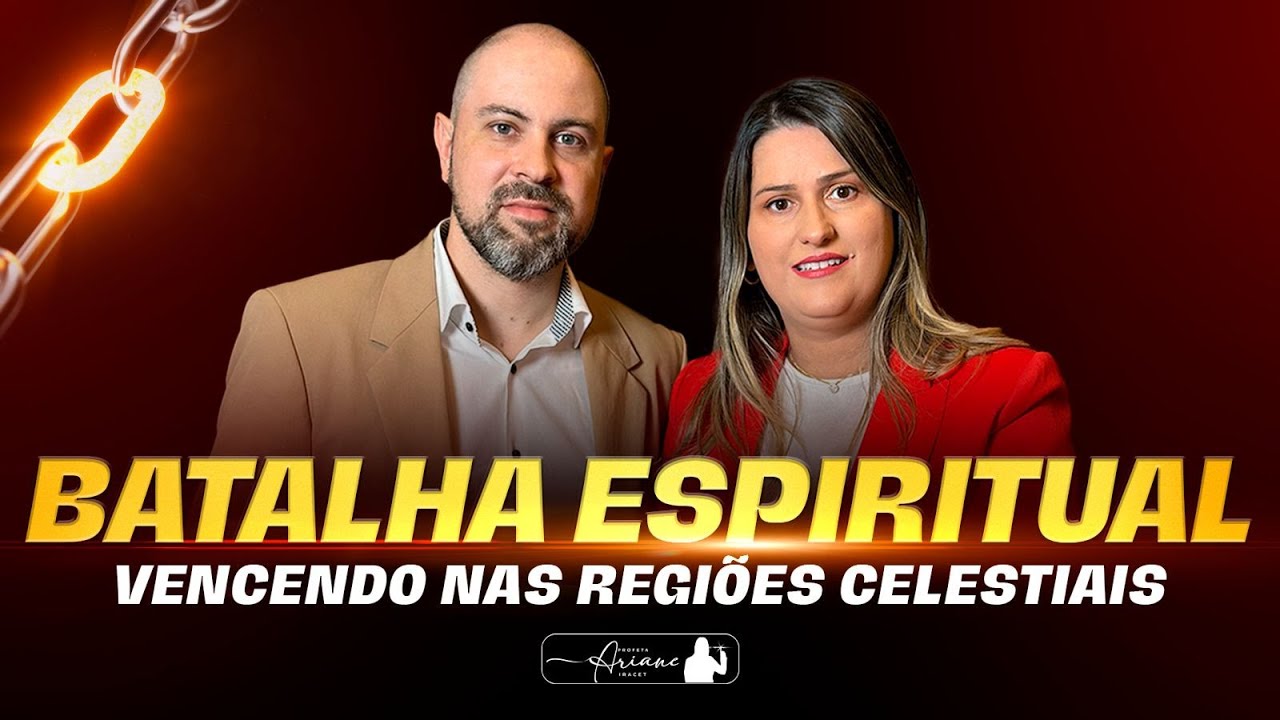 BATALHA ESPIRITUAL VENCENDO NAS REGIÕES CELESTIAIS (SEXTA 19H AO VIVO) @arianeiracet
