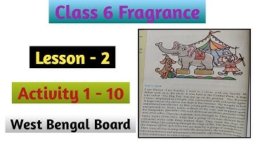 Class 6 English Fragrance Lesson 2 Activity 1 to 10 | Class 6 Fragrance Page No 34, 35, 36, 40, 42