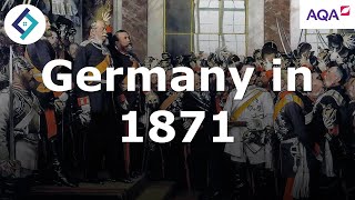 Germany in 1871 | AQA A Level History