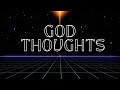 God Thoughts - Pastor Josh Herring