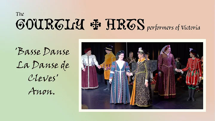 Renaissance dance: Basse dance La Danse de Clves