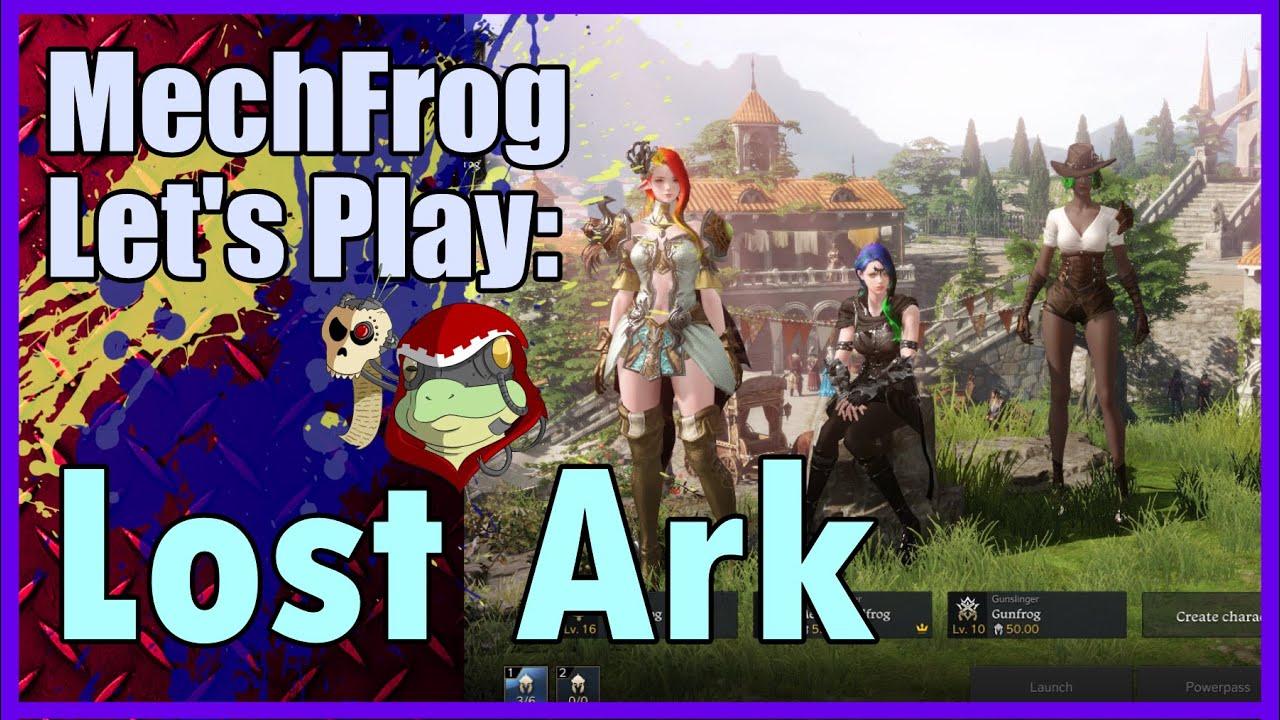 Let's Play: Lost Ark - ARPG/MMO