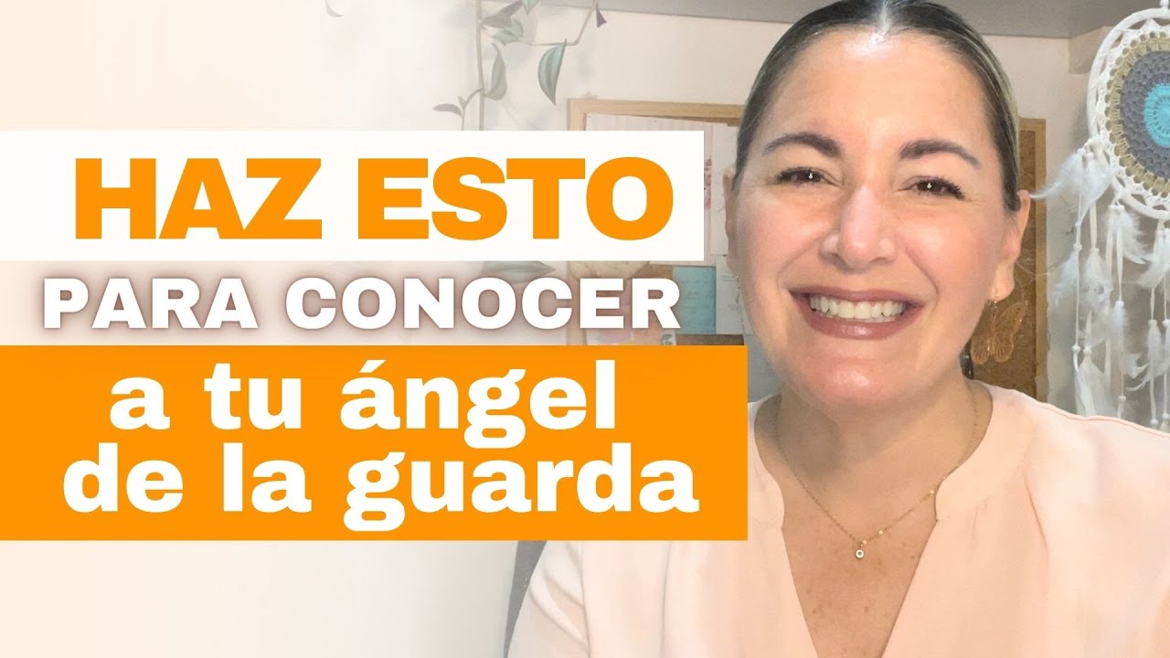 Haz esto para conectar con tu ángel de la guarda - YouTube