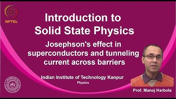 noc19-ph02 Lecture 87-Josephson