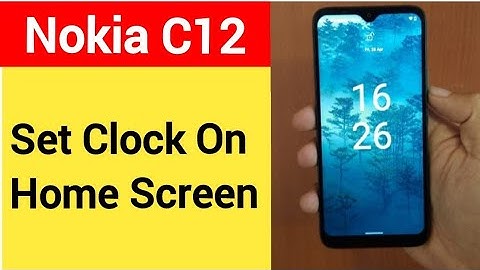 How to set clock on home screen Nokia, Nokia C12 time set kaise karen