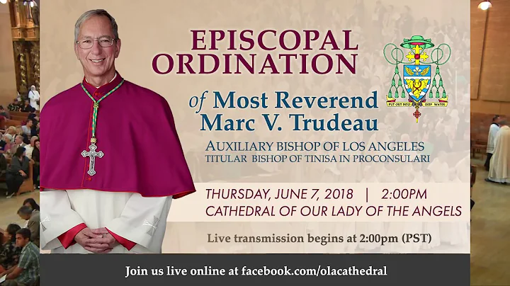Episcopal Ordination of Most Reverend Marc V. Trud...