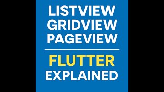 ListView vs GridView vs PageView in Flutter | Flutter UI Widgets Explained with Examples