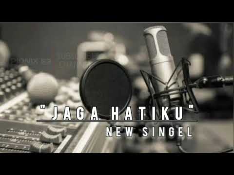 NEW SINGGEL [ JAGA HATIKU ] #AUDIO JERNIH