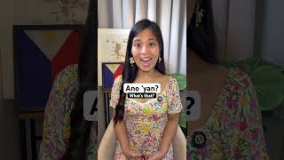 Learn Tagalog: Ano ‘yan? #philippines #tagalog #filipino #pinas