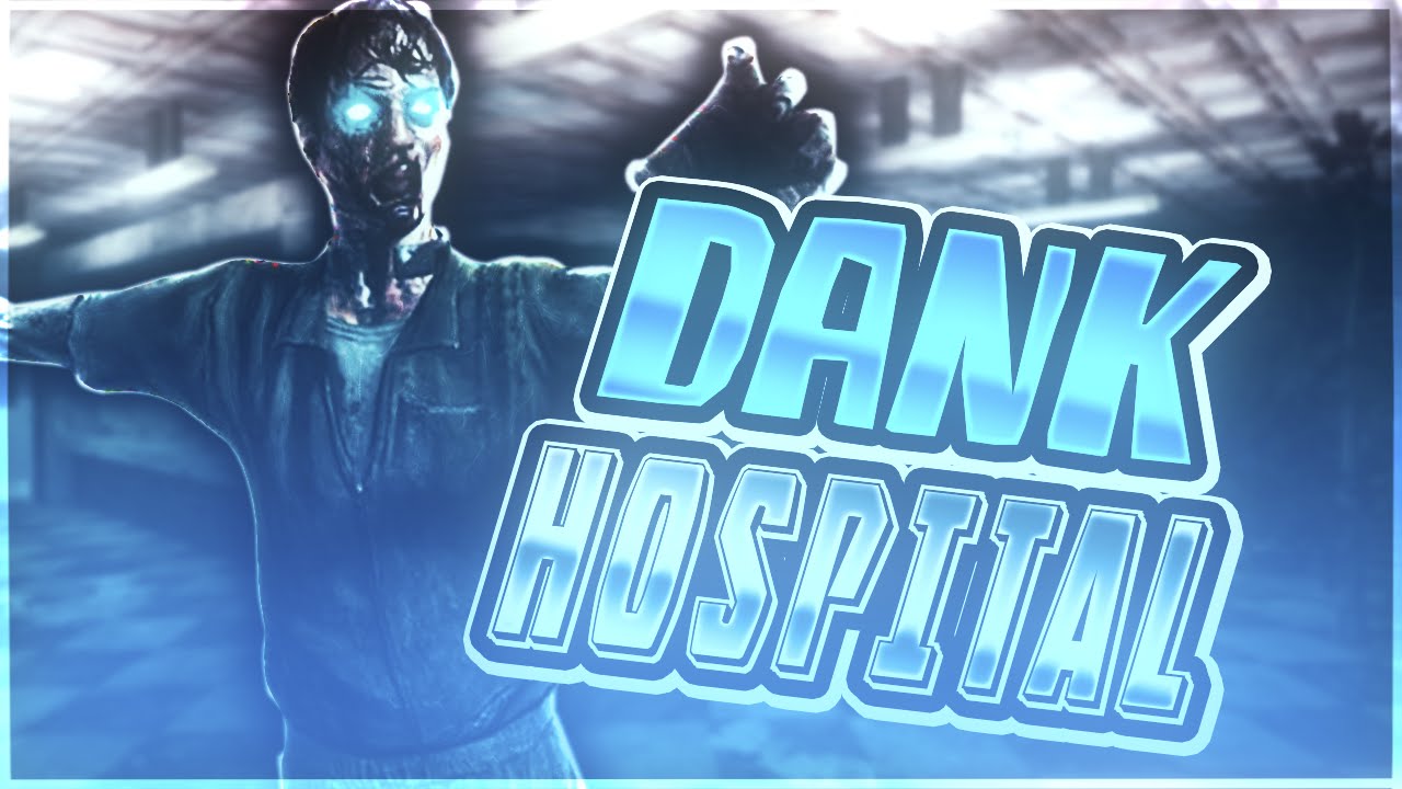 DANK HOSPITAL! (Funtage #2)