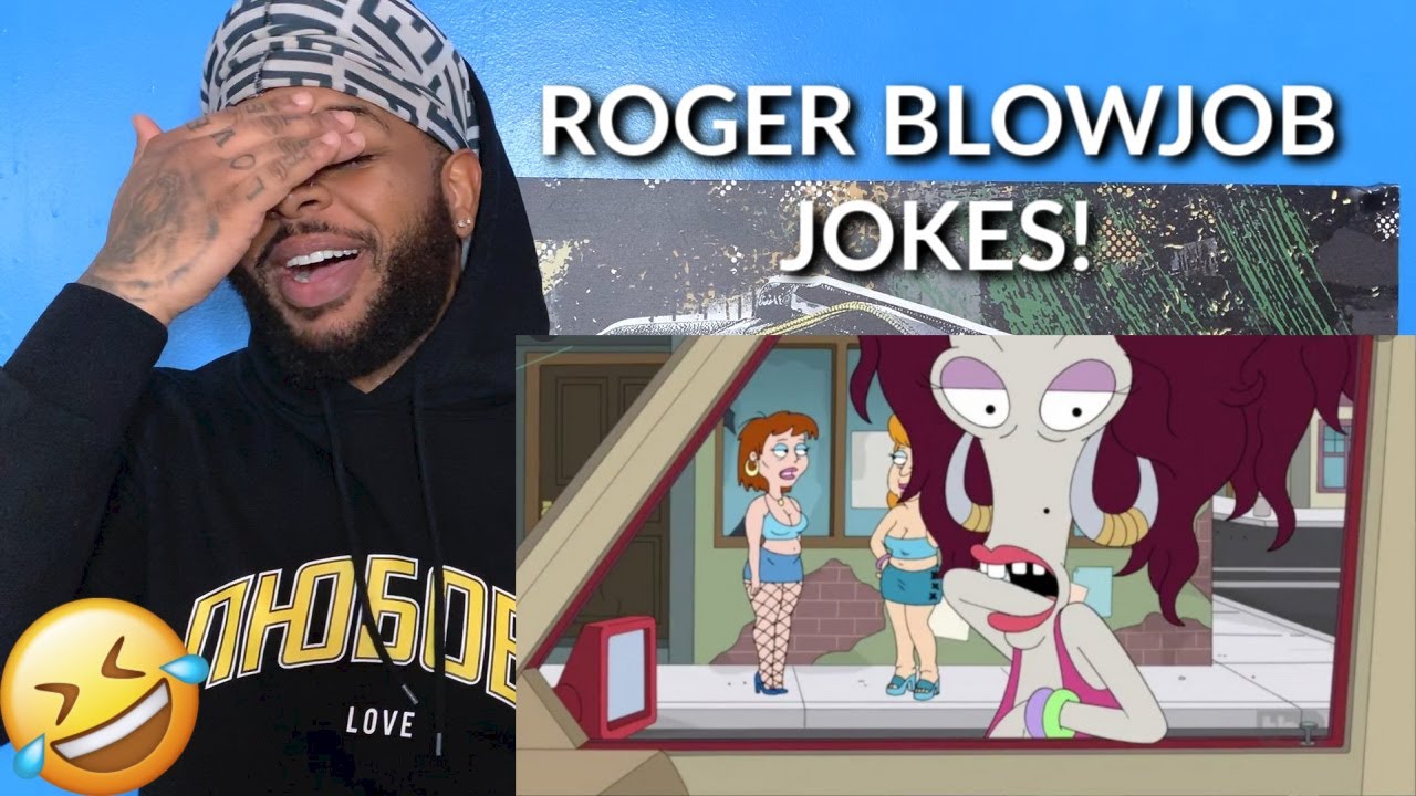 American Dad - Roger BJ Jokes | Reaction - YouTube