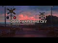 Jorja Smith Dont Watch Me Cry Alexandra Porat Lyrics 1 Hour 