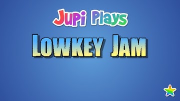 Jupi Plays Indie Games: ALL THE INDIE GAMES [Lowkey Jam]