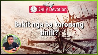 S2-Day 150: Ang panghahamak kay Jesus - Matthew 27:27-31 (5 am Daily Devotion)