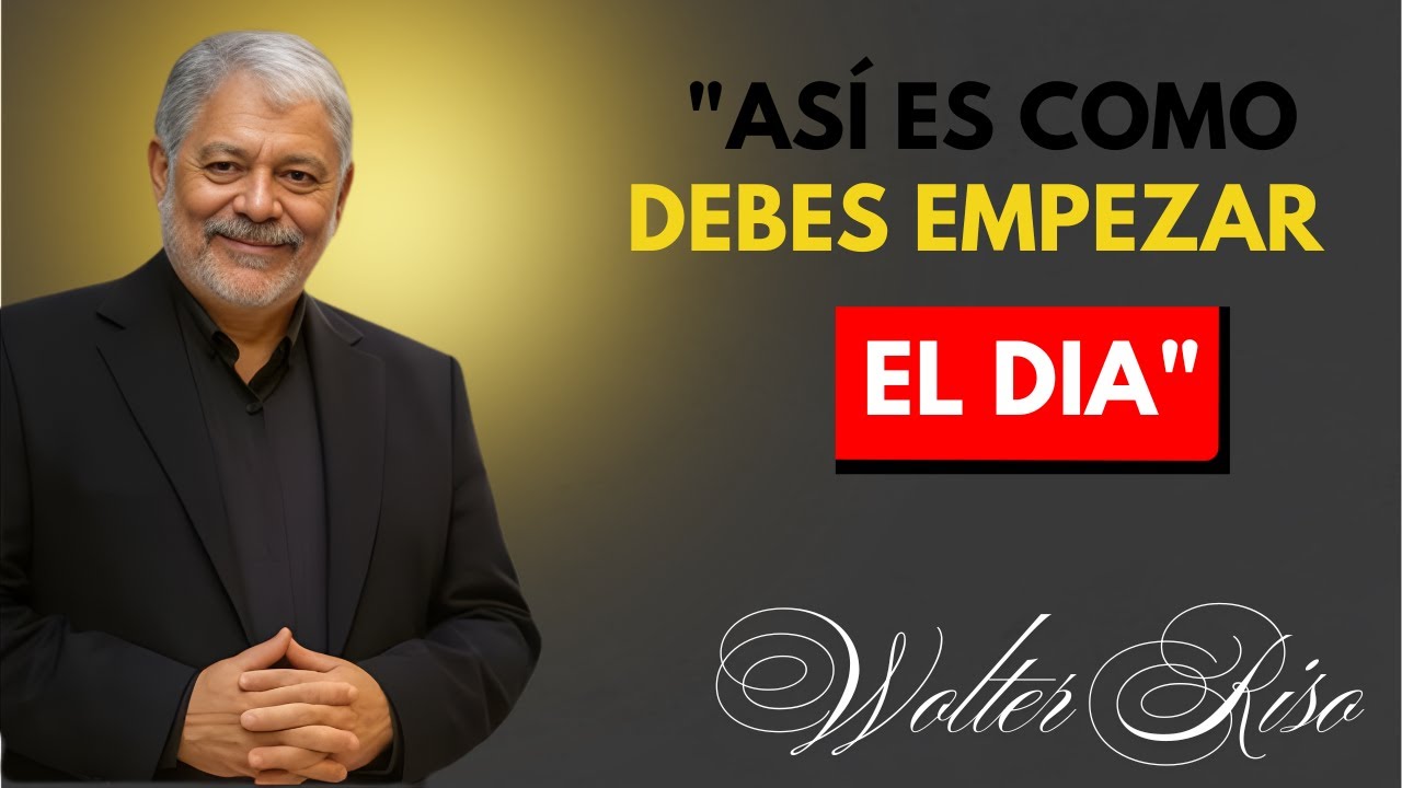 5 HÁBITOS que DEBES OBLIGARTE a HACER PARA DOMINAR TU MENTE y TU DÍA - Walter Riso