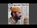 Kungunak Nanto Kungunak Nanto