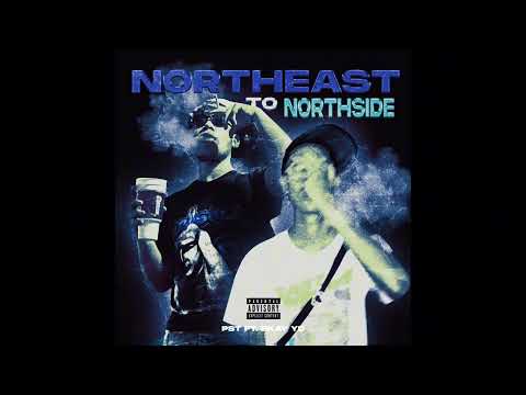 PST-Northeast To Northside