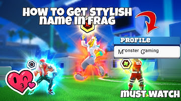 How to get stylish name in Frag Pro shooter. Must watch 😍🤩