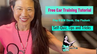 RCM Prep B Free Ear Training Practice - Chords, Clapback and Playback Practice and How-To Guide